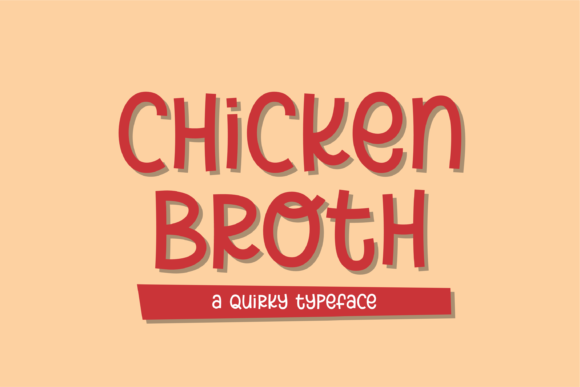 Chicken Broth Font: A Friendly, Polished Touch for Small Business Branding