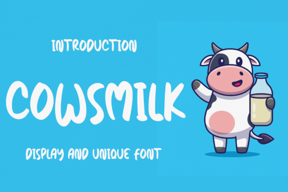 Cowsmilk: A Friendly Display Font That Feels Like a Handshake