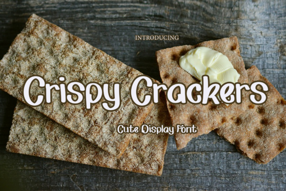 Crispy Crackers: A Playful Display Font for Digital Brands