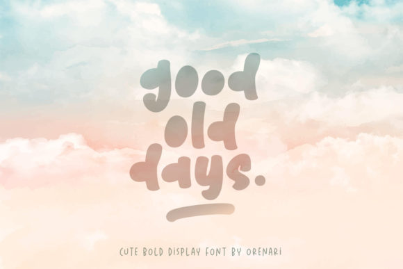 Good Old Days: A Bold Display Font for Digital Branding