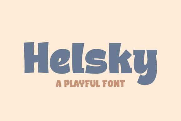 Helsky: A Friendly Display Font That Cuts Through the Feed