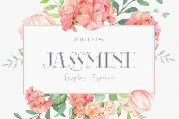 Jassmine: A Romantic Display Font for Handmade Creators