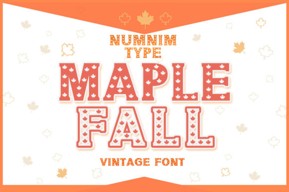 Maple Fall: A Display Font That Adds Warmth and Energy to Brand Identity