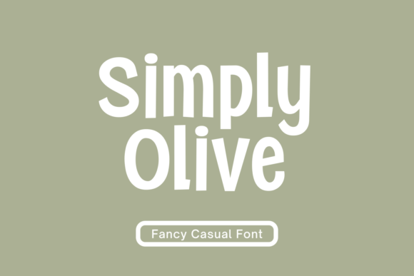 Simply Olive: A Bold Display Font for Digital Design